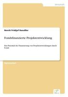 Fondsfinanzierte Projektentwicklung 3838679350 Book Cover