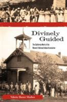 Divinely Guided: The California Work of the Women's National Indian Association 0896727459 Book Cover