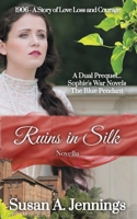Ruins in Silk: 1906 - A story of love, loss and courage 1989553273 Book Cover