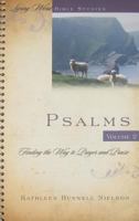 Psalms, Volume 2: Finding the Way to Prayer and Praise 1629955876 Book Cover