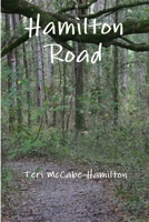 Hamilton Road 0557165776 Book Cover