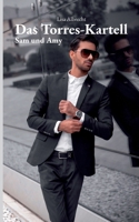 Das Torres-Kartell: Sam und Amy 3819243283 Book Cover