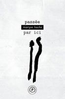 Passée par ici 2371774111 Book Cover
