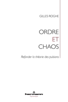 Ordre et Chaos: Refonder la théorie des pulsions B0F23JZXS5 Book Cover