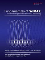 Fundamentals of WiMAX: Understanding Broadband Wireless Networking (Prentice Hall Communications Engineering and Emerging Technologies Series) 0132225522 Book Cover