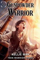Gunpowder Warrior 1963210115 Book Cover