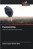 Femminilità: Il percorso della femminilità in Freud 6206201864 Book Cover