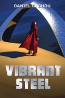 Vibrant Steel B0C6BYXSH7 Book Cover