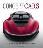 Concept Cars: From the 1930s to the Present 0760748225 Book Cover