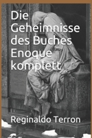 Die Geheimnisse des Buches Enoque komplett (German Edition) 169118828X Book Cover
