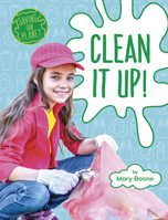 Clean It Up! 1977125956 Book Cover