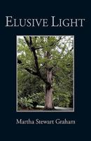 Elusive Light: A Collection of Poetry and Short Stories 145025909X Book Cover