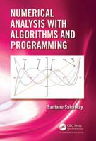 Numerical Analysis with Algorithms and Programming 1498741746 Book Cover