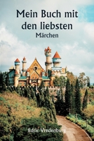 Mein Buch mit den liebsten Märchen (German Edition) 9359949620 Book Cover