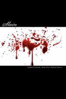 Slain: Rantings of a Raped Spirit 1450570704 Book Cover