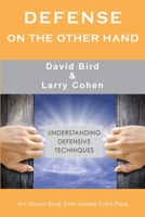Defense on the Other Hand: Understanding defensive techniques 1771402113 Book Cover