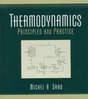 Thermodynamics: Principles and Practices 0134905253 Book Cover