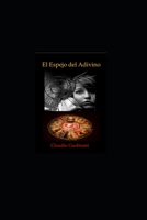 El Espejo del Adivino B08CPNPQ42 Book Cover