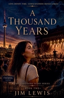 A Thousand Years B0HB7R6PJJ Book Cover