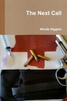 The Next Call 1312974990 Book Cover