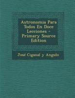 Astronomia Para Todos En Doce Lecciones 1019320591 Book Cover