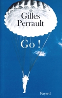 Go ! (Littérature Française, 33) 2213614431 Book Cover