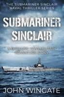 Submariner Sinclair 1800552092 Book Cover
