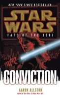 Fate of the Jedi: Conviction 0345509102 Book Cover