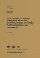 Thermodynamic and Transport Properties for Molten Salts: Correlated Equations for Critically Evaluated Density, Surface Tension Electrical Conductance, and Viscosity Data (Jpcrd - Supplements, 17) 0883185873 Book Cover