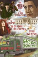 Green Light to Kill 1481767844 Book Cover