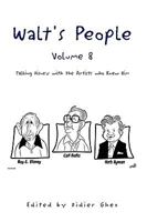 Walt's People, Volume 8 1441551832 Book Cover