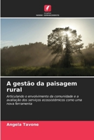 A gestão da paisagem rural (Portuguese Edition) 620991473X Book Cover