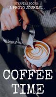 Coffee time 0368835553 Book Cover