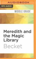 Meredith and the Magic Library 1941240283 Book Cover