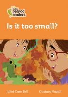 Collins Peapod Readers – Level 4 – Is it too small? 000839654X Book Cover