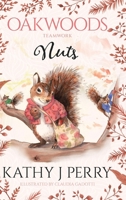 Nuts: Sharing Is Caring 1964953103 Book Cover