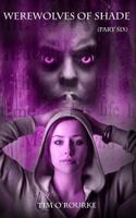 Werewolves of Shade 1512399787 Book Cover
