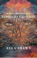 Consecrated Souls 1737014114 Book Cover