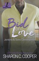 Bid on Love (Jenkins & Sons Construction) 1946172510 Book Cover