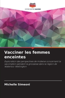 Vacciner les femmes enceintes (French Edition) 6207867831 Book Cover