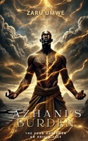 Azhani's Burden (The Four Horsemen: An Origin Tale) B0DWQZBXW9 Book Cover