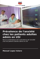 Prévalence de l'anxiété chez les patients adultes admis en USI (French Edition) 6207048865 Book Cover