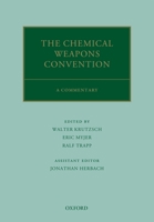 The Chemical Weapons Convention: A Commentary 0199669112 Book Cover