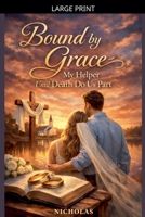 Bound by Grace B0GX5323X5 Book Cover