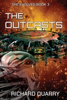 The Outcasts (The Evolved) B0F62NN5XD Book Cover