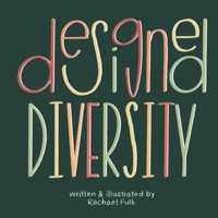Designed Diversity B0GQKDYDTP Book Cover