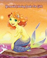 Mermaid Coloring Books for Girls: Mermaid and Sea Life! 1720387583 Book Cover