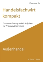Handelsfachwirt kompakt: Außenhandel (German Edition) 3819281746 Book Cover