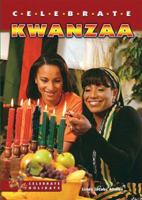 Celebrate Kwanzaa 0766028623 Book Cover