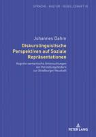 Diskurslinguistische Perspektiven Auf Soziale Repraesentationen: Kognitiv-Semantische Untersuchungen Von Vorstellungsfeldern Zur Stra�burger Neustadt 3631747039 Book Cover